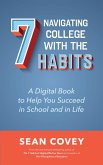 Navigating College With the 7 Habits (eBook, ePUB)