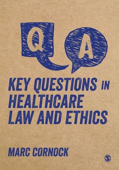 Key Questions in Healthcare Law and Ethics (eBook, ePUB) - Cornock, Marc