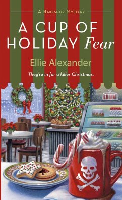 A Cup of Holiday Fear (eBook, ePUB) - Alexander, Ellie
