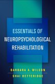 Essentials of Neuropsychological Rehabilitation (eBook, ePUB)