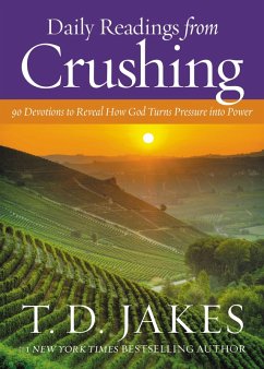Daily Readings from Crushing (eBook, ePUB) - Jakes, T. D.