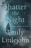 Shatter the Night (eBook, ePUB)