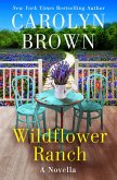 Wildflower Ranch (eBook, ePUB)