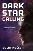 Dark Star Calling (eBook, ePUB)