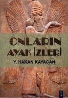 Onlarin Ayak Izleri - Hakan Kayacan, Y.