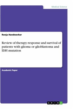 Review of therapy response and survival of patients with glioma or glioblastoma and IDH mutation