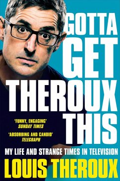 Gotta Get Theroux This (eBook, ePUB) - Theroux, Louis
