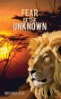 Fear of the Unknown - Bild 1