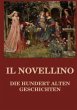 Il Novellino - Die hundert alten... - Bild 1