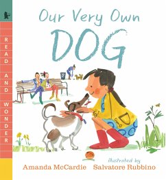 Our Very Own Dog: Taking Care of Your First Pet - Mccardie, Amanda