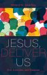 Jesus, Deliver Us - Bild 1