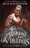 Taking Her Vikings (Academy of Time, #1) (eBook, ePUB)