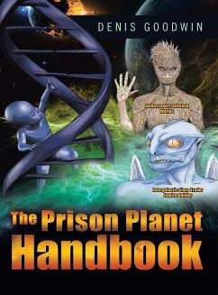 The Prison Planet Handbook - Goodwin, Denis