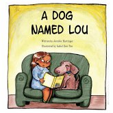 A Dog Named Lou