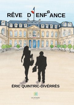 Rêve D'enfrance - Quintric-Divérrès, Éric