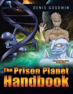 The Prison Planet Handbook - Goodwin, Denis