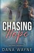 Chasing Hope - Bild 1