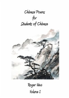 Chinese Poems for Students of Chinese - New, Roger