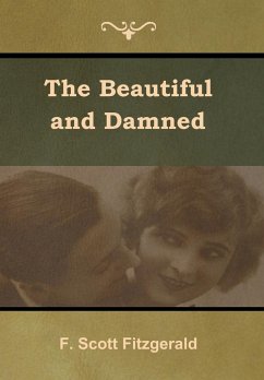 The Beautiful and Damned - Fitzgerald, F. Scott