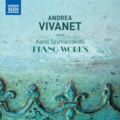 Werke Für Klavier Von Karol Szymanowski - Vivanet,Andrea