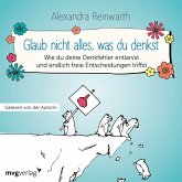 Glaub nicht alles, was du denkst (MP3-Download)