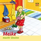 01: Maike macht Unsinn (MP3-Download)