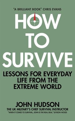 How to Survive (eBook, ePUB) - Hudson, John