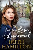 For the Love of Liverpool (eBook, ePUB)