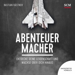 Abenteuer Macher (MP3-Download) - Kästner, Bastian