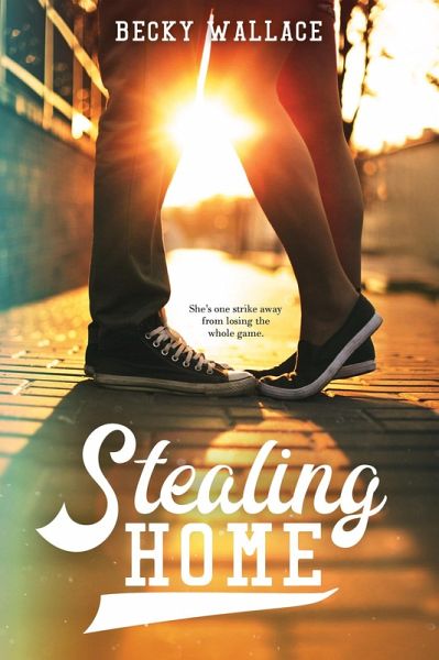 Stealing Home (eBook, ePUB) Stealing Home (eBook, ePUB)