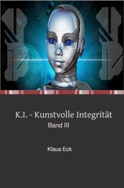 K.I. - Kunstvolle Integrität - Eck, Klaus