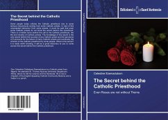 The Secret behind the Catholic Priesthood