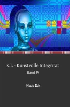 K.I. - Kunstvolle Integrität - Eck, Klaus