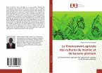 Le financement agricole des cultures de manioc et de banane plantain