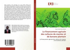 Le financement agricole des cultures de manioc et de banane plantain - Eboa Edoubé, Serge Claude
