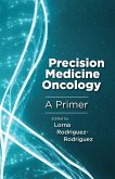 Precision Medicine Oncology: A Primer