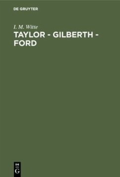 Taylor - Gilberth - Ford - Witte, I. M.