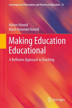 Making Education Educational - Hoveid, Halvor;Hoveid, Marit Honerød