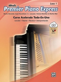 Premier Piano Express--Spanish Edition, Bk 1 - Alexander, Dennis;Kowalchyk, Gayle;Lancaster, E. L.