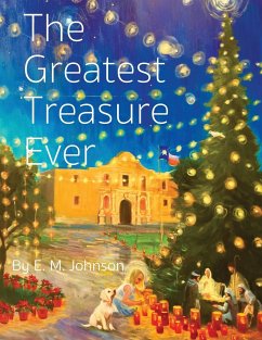 The Greatest Treasure Ever - Johnson, E. M.