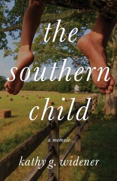 The Southern Child - Widener, Kathy G.