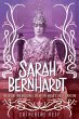 Sarah Bernhardt - Bild 1
