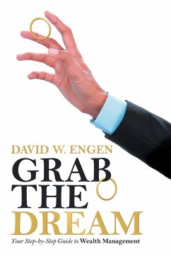 Grab the Dream - Engen, David W.