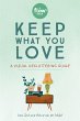 Keep What You Love - Bild 1