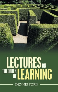 Lectures on Theories of Learning - Ford, Dennis