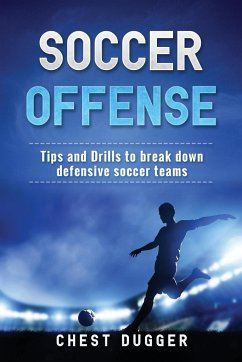 Soccer Offense - Dugger, Chest