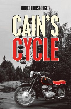 Cain's Cycle - Hunsberger, Bruce