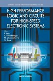 High Performance Logic & Circuits High-Speed Electronic Sys