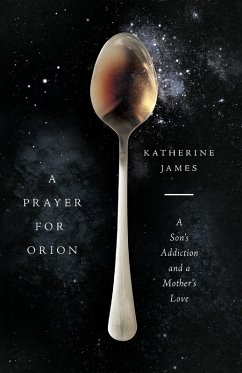 A Prayer for Orion - James, Katherine