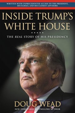 Inside Trump's White House - Wead, Doug